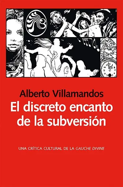 El discreto encanto de la subversión